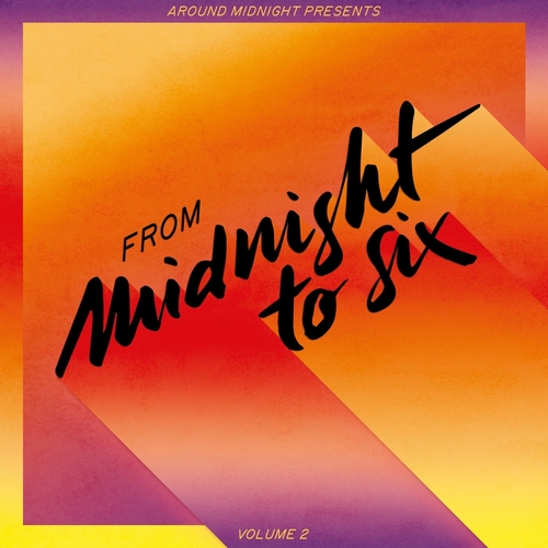 VA - From Midnight to Six, Vol. 2 [AM009]